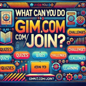 Gim kit.com/join