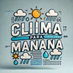 clima para mañana